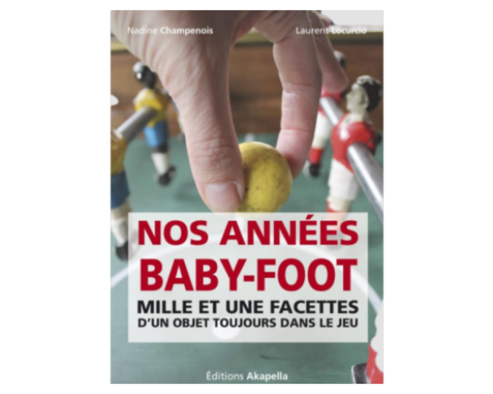 Our foosball years : the book