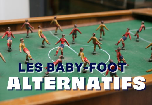 Les baby-foot alternatifs : il n’y a pas que le football au baby-foot ?