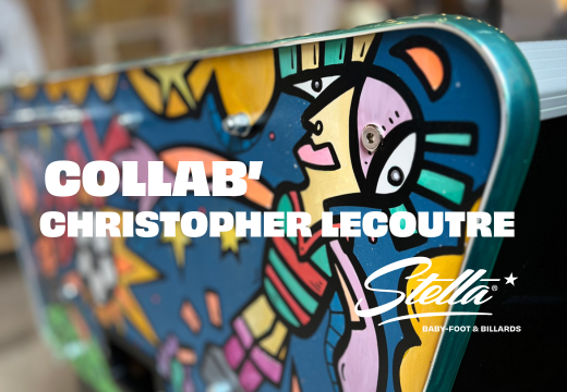 Collaboration Christopher Lecoutre X Stella Baby-foot