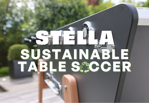 How do we promote sustainable table soccer at Stella?